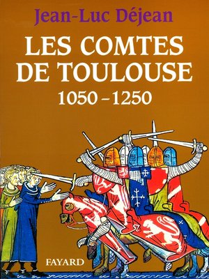 cover image of Les Comtes de Toulouse (1050-1250)